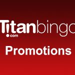 Titan Bingo Promotions