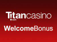 Titan Casino Bonus