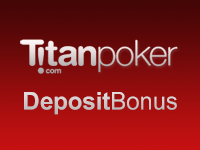 Titan Poker Deposit Bonus