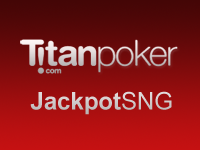 Titan Poker Jackpot SNG
