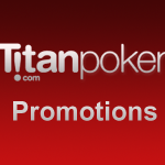 titan-poker-promotions