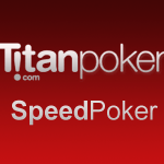 titan-speed-poker